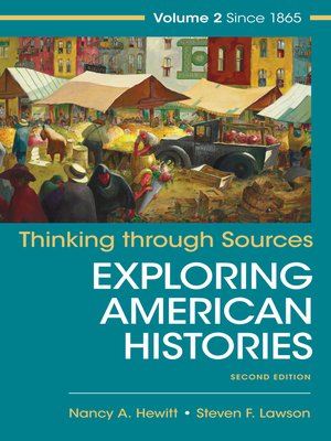 cover image of Thinking through Sources for Exploring American Histories Volume 2